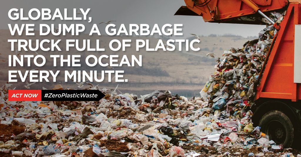 Globally, we dump a garbage truck full of plastic into the ocean every minute