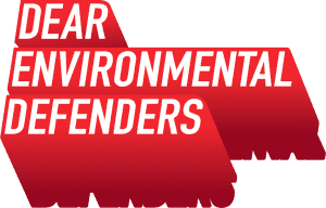DearEnvironmentalDefenders-FA DearEnvironmentalDefenders-FA