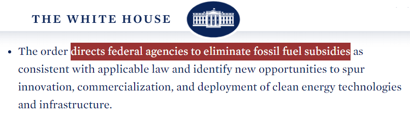 A screenshot of President Biden's executive orders directing federal agencies to end subsidies for fossil fuels