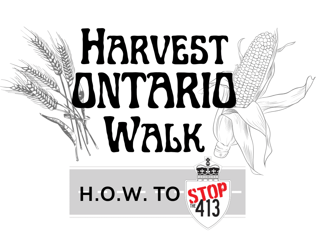 Harvest Ontario Walk with wheat and corn and text reading H.O.W. to stop 413