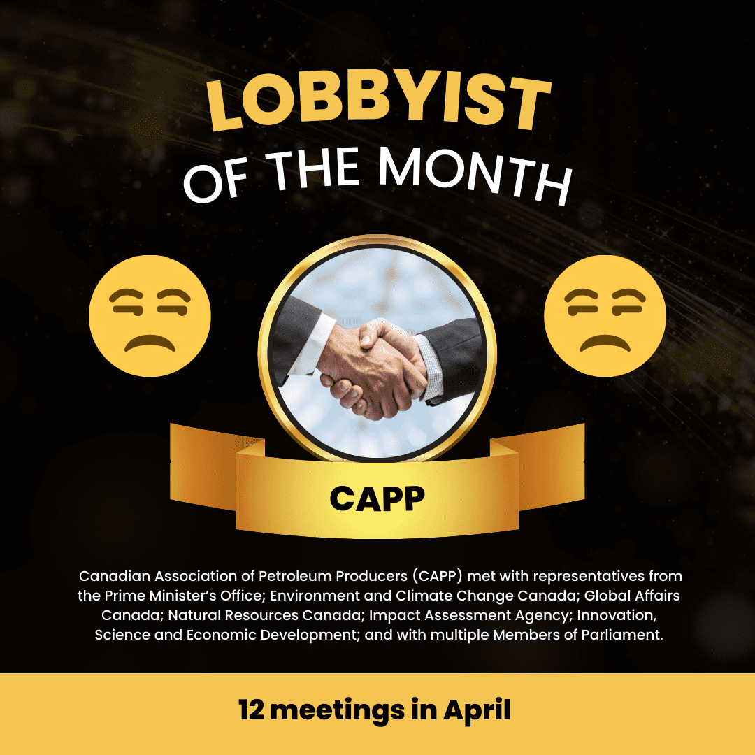 CAPP is back on top of the lobby registry in April Environmental